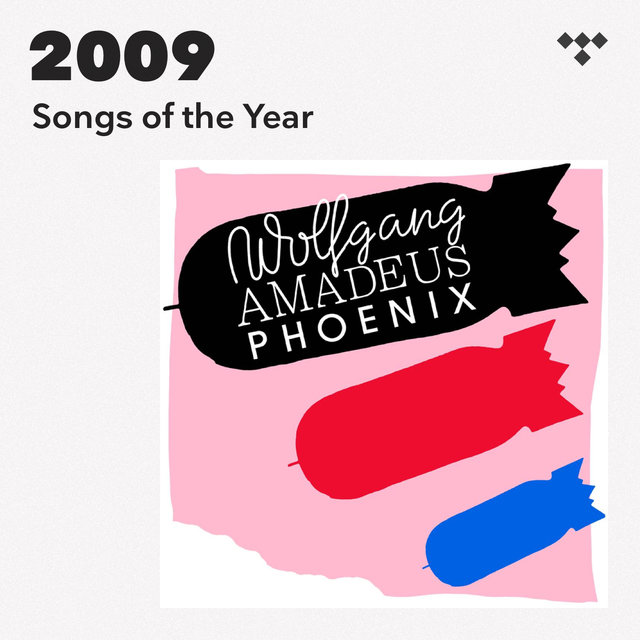 2009! Songs of the Year