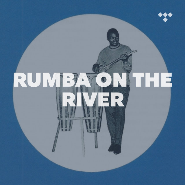 Rumba on the River: Congolese Classics