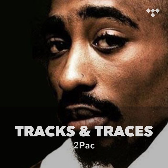 Tracks & Traces: 2Pac
