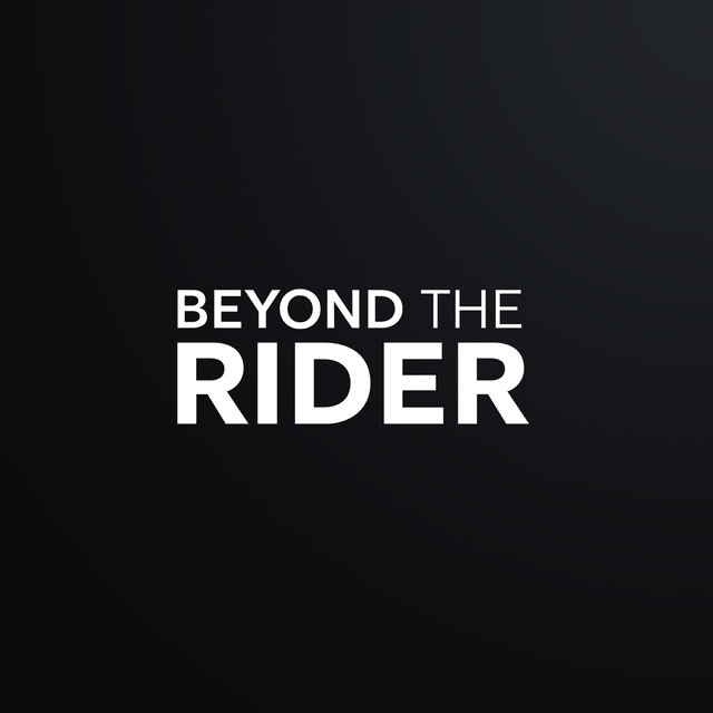Beyond the Rider