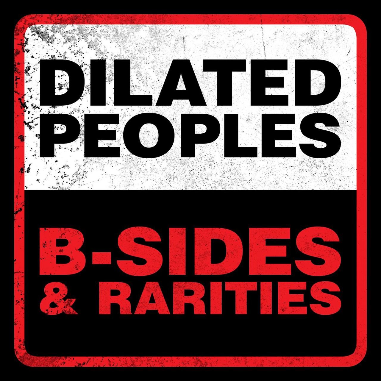 Resultado de imagen para Dilated Peoples - B-Sides & Rarities