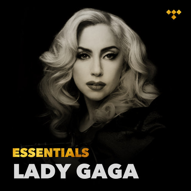 Lady Gaga Essentials