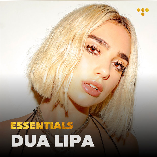 Dua Lipa Essentials