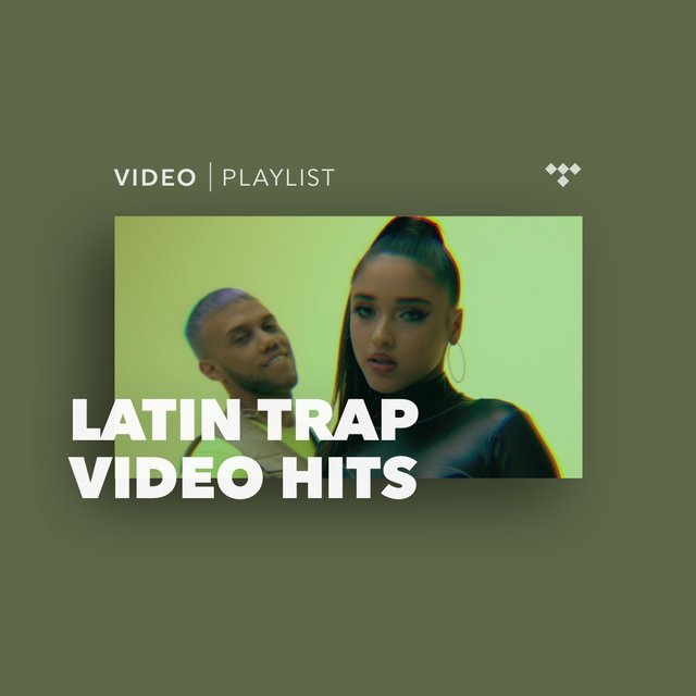 Latin Trap Video Hits