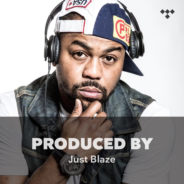Produced By: Just Blaze