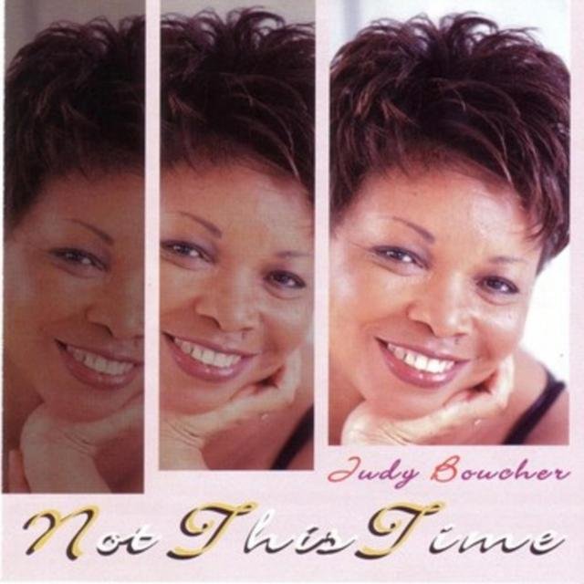 Not This Time By Judy Boucher On Tidal
