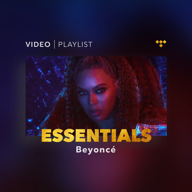 Beyoncé Video Essentials