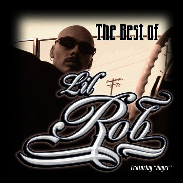 lil rob oldie collection album download