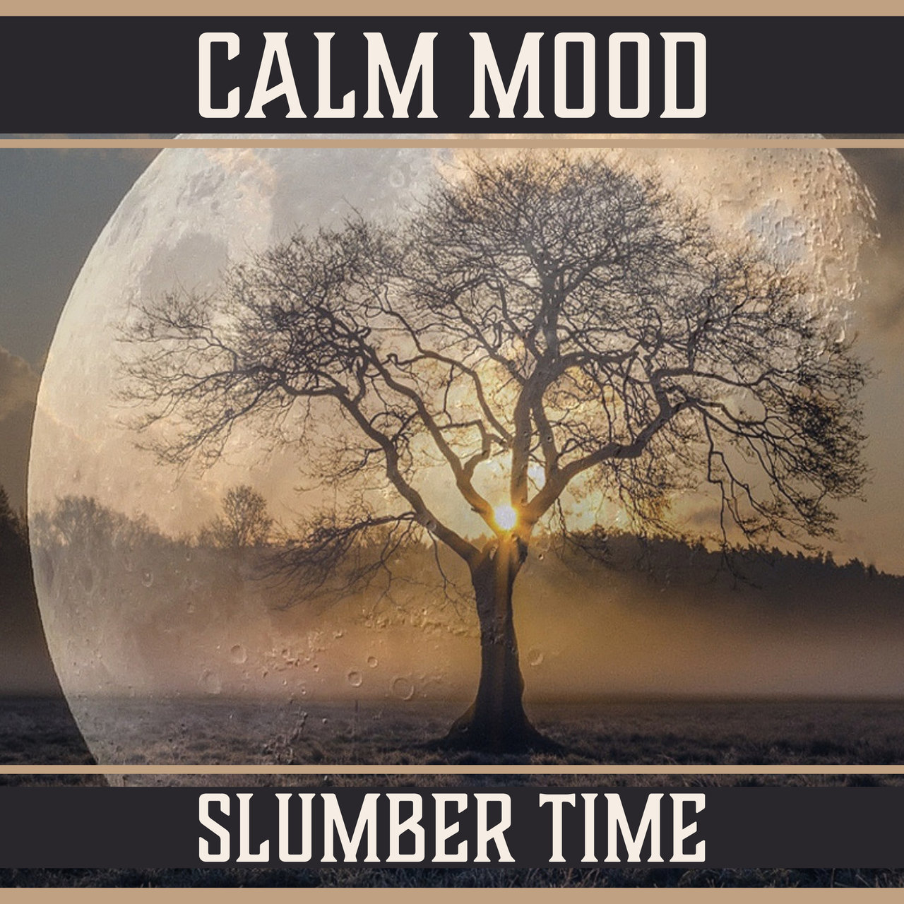 Calm Mood: Slumber Time – Relaxing Sounds of Nature, Easy Sleep, Lucid Dreaming