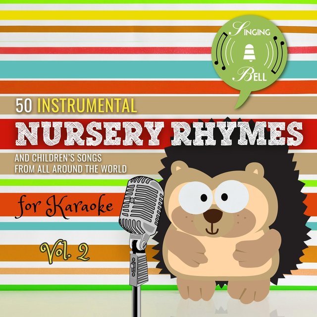 Tidal Listen To 50 Instrumental Nursery Rhymes For Karaoke Vol 2 50 Instrumental Nursery Rhymes For Karaoke Vol 2