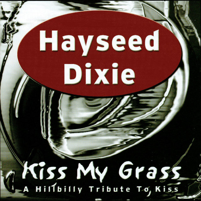 Listen To Hair Down To My Grass By Hayseed Dixie On Tidal