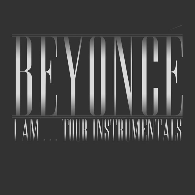 I Am...Tour Instrumentals