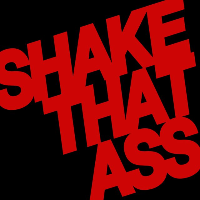 shake shake shake that ass Wet vagina milf