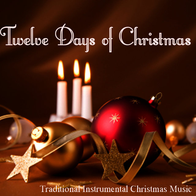 twelve days of christmas traditional instrumental christmas music - 12 Days Of Christmas Instrumental twelve days of christmas traditional instrumental christmas music - 12 Days Of Christmas Instrumental