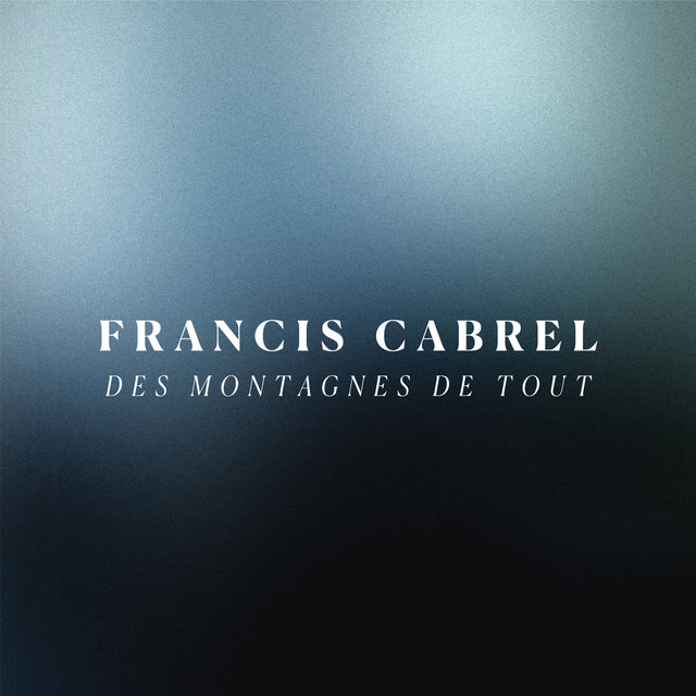 TÉLÉCHARGER FRANCIS CABREL VISE LE CIEL GRATUIT CIEL GRATUIT LE TÉLÉCHARGER VISE FRANCIS CABREL